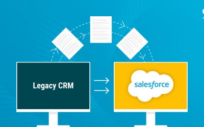 5 Tips to Successfully Migrate Data From Your Legacy CRM to Salesforce