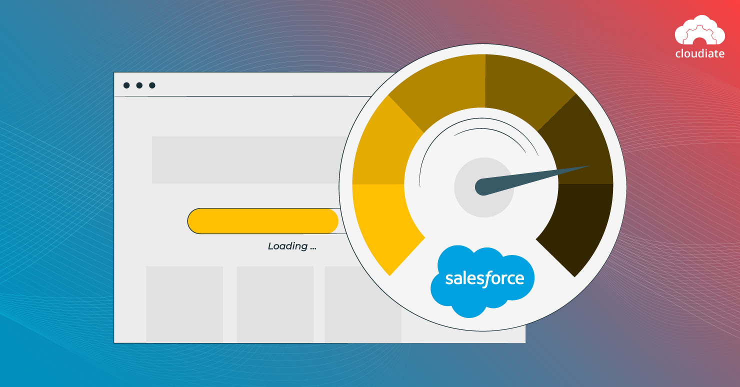 2-Tips-to-Speed-Up-Salesforce-Performance