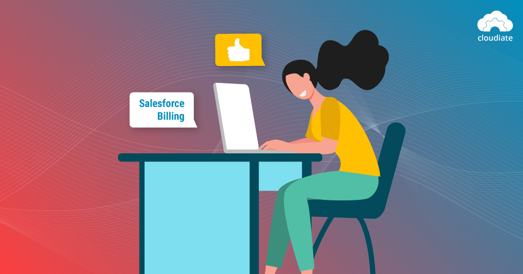 What-are-the-Benefits-of-Salesforce-Billing