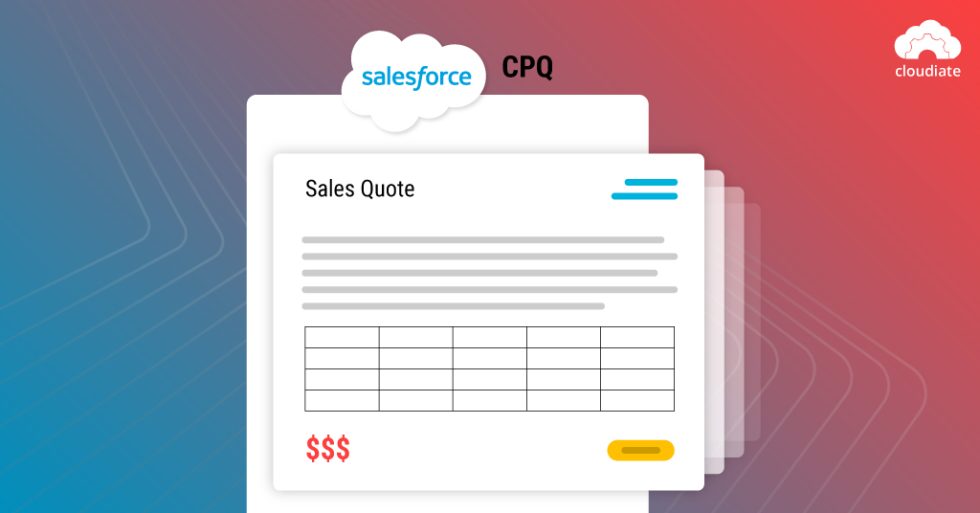 Salesforce Cpq Benefits And 7 Best Practices To Adopt During Integration Cloudiate 3121