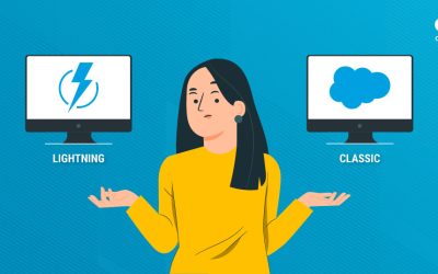 Salesforce Lightning vs. Classic: Which One is Right for Your Business?